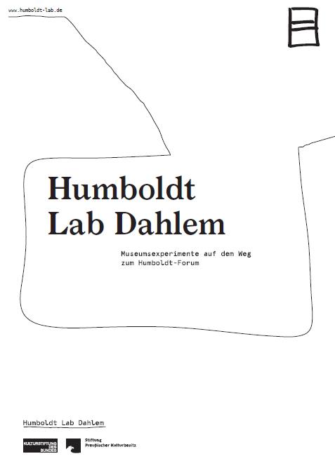 Cover "Humboldt Lab Dahlem. Museumsexperimente auf dem Weg zum Humboldt-Forum"